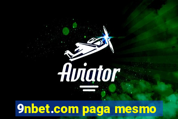 9nbet.com paga mesmo